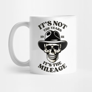 It's not the Years, it's the Mileage - Skull in a Fedora - Halloween Mug